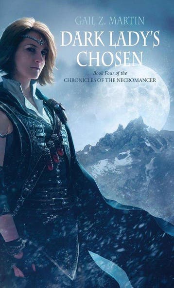 Dark Ladys Chosen 9781844168316 Gail Z Martin, Verzenden, Gail Z Martin