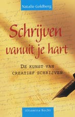 Schrijven vanuit je hart 9789069637457 Natalie Goldberg, Verzenden, Zo goed als nieuw, Natalie Goldberg