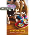 Verliefd, Verloofd, Verlaten 9789022992210 Ildiko von Kürthy, Verzenden, Gelezen, Ildiko von Kürthy