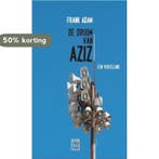 De droom van Aziz 9789460011740 Frank Adam, Boeken, Verzenden, Zo goed als nieuw, Frank Adam