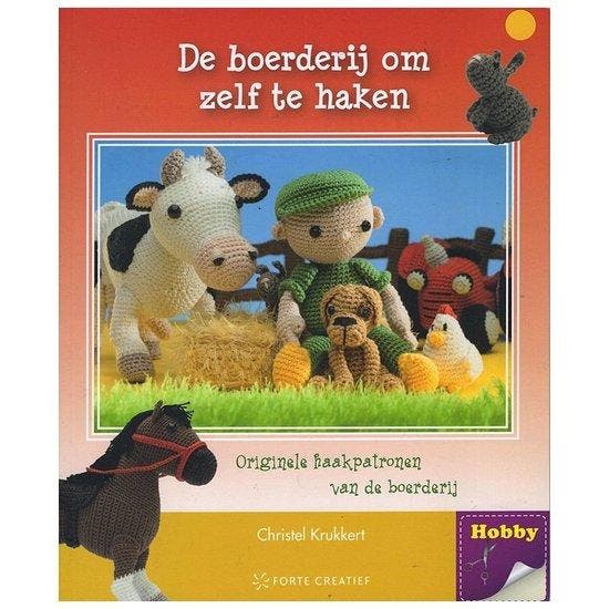 De boerderij om zelf te haken / Haakpatronen 9789000385560, Boeken, Overige Boeken, Zo goed als nieuw, Verzenden