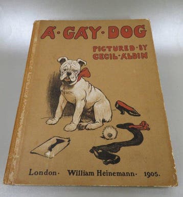 William Heinemann, London - A - Gay - Dog - 1905
