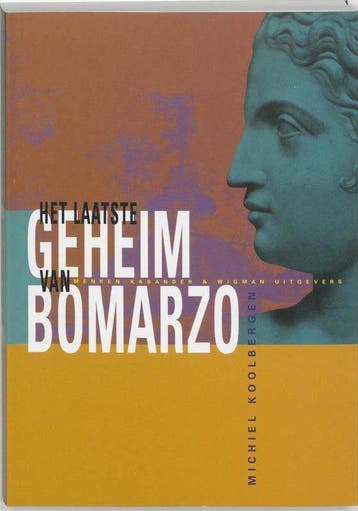 Laatste Geheim Van Bomarzo - Koolbergen, Boeken, Geschiedenis | Wereld, Verzenden, Nieuw
