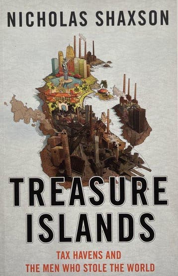 Treasure Islands 9781847921109 Nicholas Shaxson, Verzenden, Nicholas Shaxson