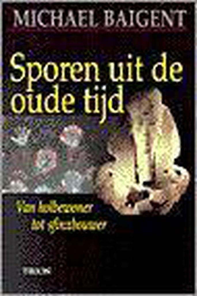 SPOREN UIT DE OUDE TIJD 9789051218039 M. Baigent, Livres, Science, Envoi