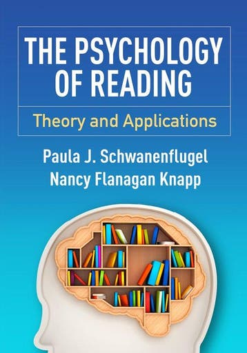 The Psychology of Reading 9781462523504, Verzenden, Gelezen, Paula J. Schwanenflugel