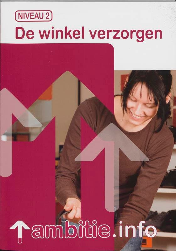 Ambitie.info / De winkel verzorgen / Niveau 2 / Ambitie.info, Boeken, Schoolboeken, Zo goed als nieuw, Verzenden