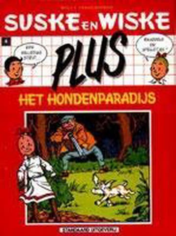 Het hondenparadijs / Suske en Wiske Plus - tweede rode reeks, Boeken, Verzenden, Zo goed als nieuw, Willy Vandersteen