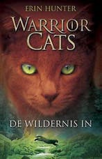 De wildernis in / Warrior Cats / 1 9789059248229 Erin Hunter, Boeken, Verzenden, Zo goed als nieuw, Erin Hunter