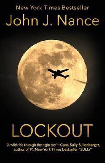 Lockout 9781942266600 John J Nance, Verzenden, Zo goed als nieuw, John J Nance