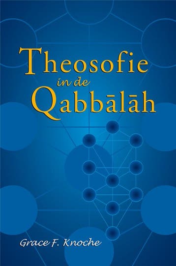 Theosofie in de Qabbalah 9789070328702 G.F. Knoche, Verzenden, G.F. Knoche