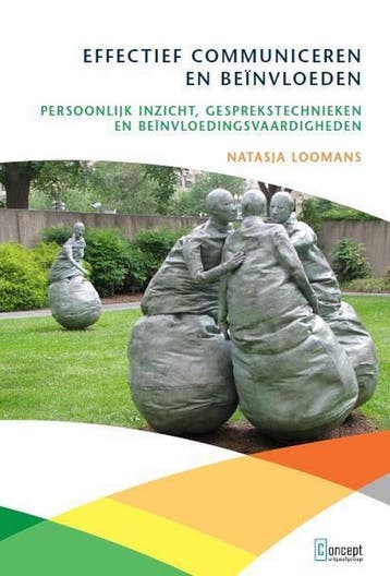 Effectief communiceren en beïnvloeden 9789491743146, Verzenden, Natasja Loomans