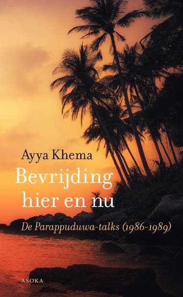 Bevrijding Hier En Nu | Ayya Khema | Nieuw, Verzenden, Ayya Khema