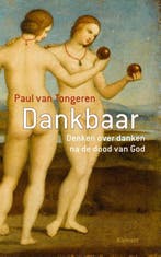 Dankbaar 9789086871797 Paul van Tongeren, Verzenden, Paul van Tongeren
