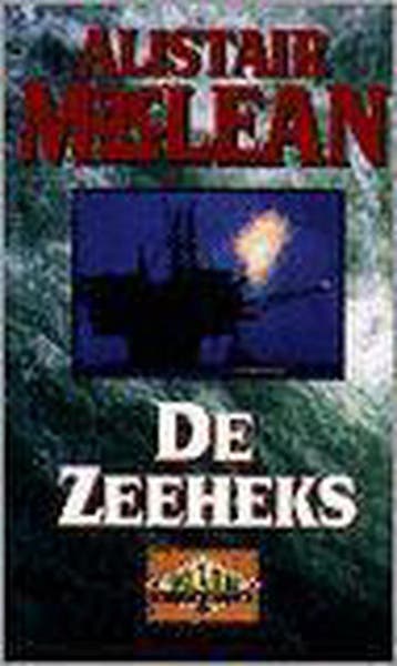 De Zeeheks / Adventure classics 9789022522332, Verzenden, Alistair MacLean