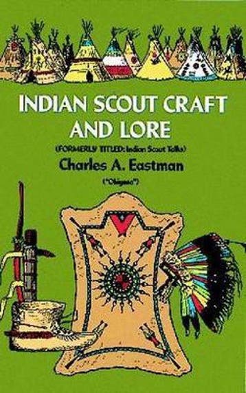 Indian Scout Craft and Lore 9780486229959 Charles A. Eastman, Verzenden, Gelezen, Charles A. Eastman