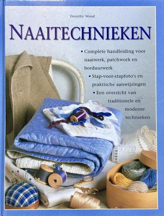 Handboek naaitechnieken 9789058410108 D. Wood, Boeken, Hobby en Vrije tijd, Zo goed als nieuw, Verzenden