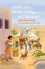 Joshi en de rabbi uit Nazaret 9789085431077 Lijda Hammenga, Verzenden, Lijda Hammenga