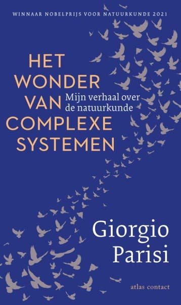 Het wonder van complexe systemen 9789045046747, Verzenden, Giorgio Parisi