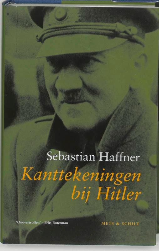 Kanttekeningen bij Hitler 9789053303221 Sebastian Haffner, Livres, Livres Autre, Envoi