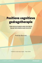 Positieve cognitieve gedragstherapie 9789026522703, Boeken, Verzenden, Zo goed als nieuw, Fredrike Bannink