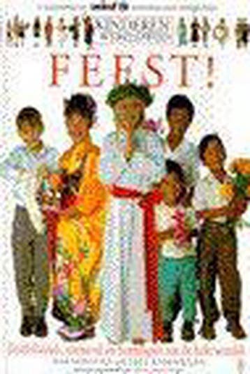 Feest! / Kinderen Wereldwijd 9789024604036 A. Kindersley, Boeken, Verzenden, Zo goed als nieuw, A. Kindersley