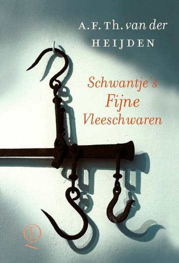 Schwantjes Fijne Vleeschwaren 9789021419114, Livres, Romans, Verzenden, A.F.Th. van der Heijden