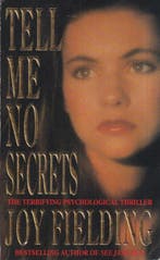 Headline TELL ME NO SECRETS, Paperback 9780747241638, Verzenden, Gelezen, Joy Fielding