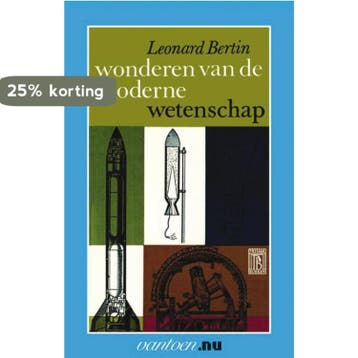 Wonderen van de moderne wetenschap / Vantoen.nu L. Bertin, Verzenden, L. Bertin