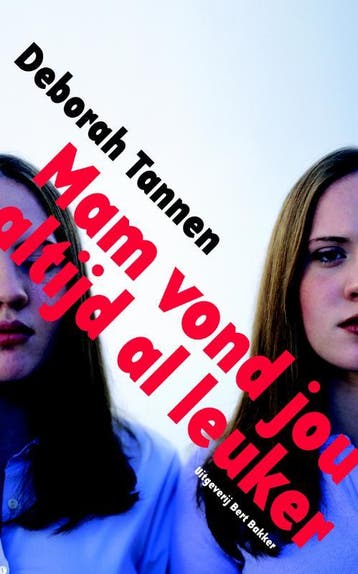 Mam vond jou altijd al leuker 9789035135185 Deborah Tannen, Boeken, Verzenden, Gelezen, Deborah Tannen