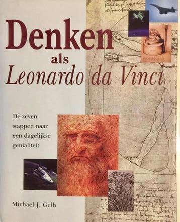 Denken als Leonardo Da Vinci 9789032506841 M.J. Gelb, Boeken, Verzenden, Gelezen, M.J. Gelb