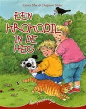 Een krokodil in de heg / Voor kinderen die van dieren houden, Verzenden, Gelezen, C. Slee