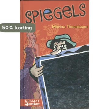 Spiegels / Kramat junior 9789079552719 Marina Theunissen, Verzenden, Marina Theunissen