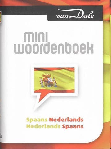 Van Dale Miniwoordenboek Spaans Nederlands Nederlands Spaans, Boeken, Verzenden, Nieuw