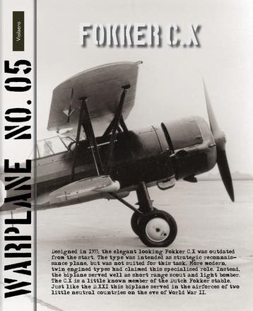 Fokker C.X / Warplane / 5 9789086161652 Edwin Hoogschagen, Verzenden, Zo goed als nieuw, Edwin Hoogschagen