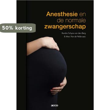 Anesthesie en de normale zwangerschap 9789462927551, Verzenden, Gelezen, Mark van de Velde