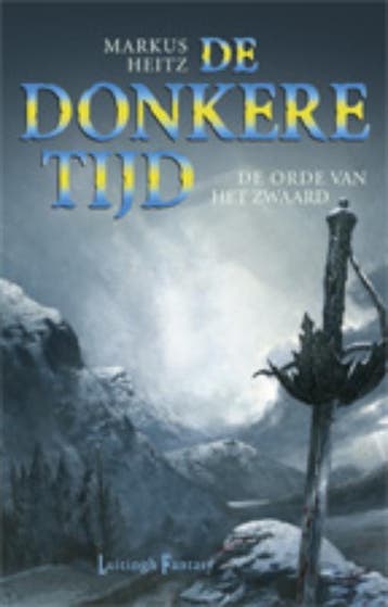 De orde van het zwaard / De donkere tijd / 2 9789024536122, Verzenden, Gelezen, Markus Heitz