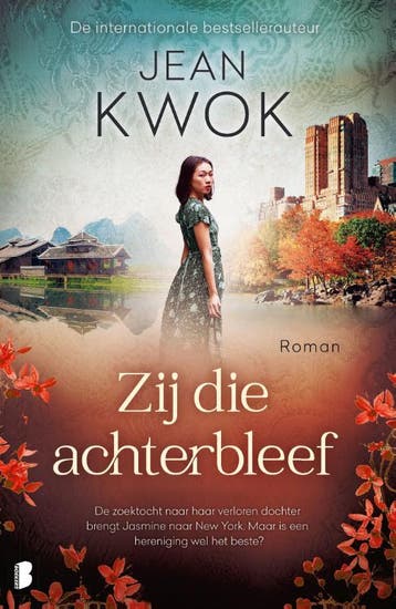 Zij die achterbleef 9789049202415 Jean Kwok, Verzenden, Gelezen, Jean Kwok