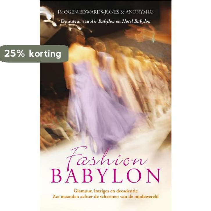 Fashion Babylon 9789022992845 I. Edwards-Jones, Livres, Romans, Envoi