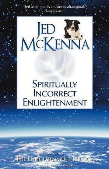 Spiritually Incorrect Enlightenment 9780980184853, Boeken, Verzenden, Zo goed als nieuw, Jed McKenna