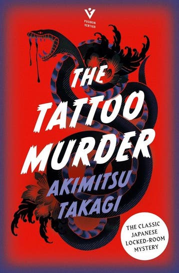 The tattoo murder 9781782278283 Akimitsu Takagi, Verzenden, Zo goed als nieuw, Akimitsu Takagi