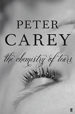 The Chemistry of Tears 9780571279982 Peter Carey, Verzenden, Peter Carey