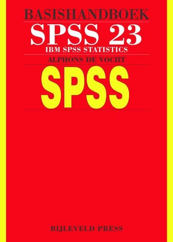 Basishandboek SPSS 23 9789055482511 Alphons de Vocht, Verzenden, Zo goed als nieuw, Alphons de Vocht