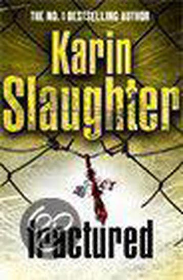 Fractured 9781844138616 Karin Slaughter, Verzenden, Karin Slaughter