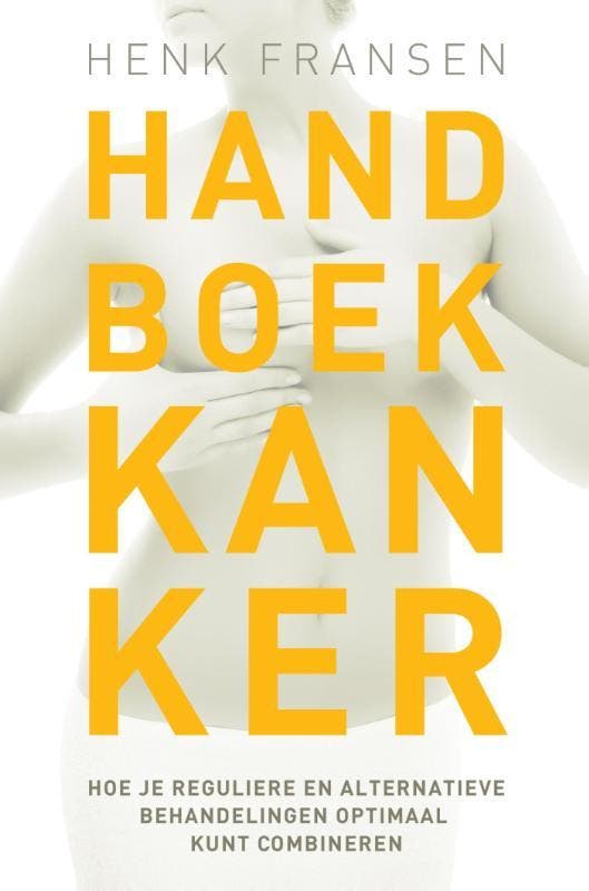 Handboek kanker 9789020211269 Henk Fransen, Boeken, Gezondheid, Dieet en Voeding, Gelezen, Verzenden