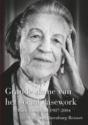 Grande dame van het social casework 9789088504501, Verzenden, Zo goed als nieuw, Eefje van Batenburg-Resoort