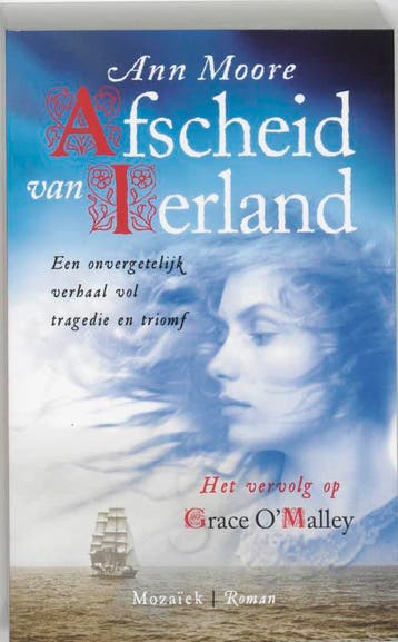 Afscheid van Ierland / Grace OMalley-trilogie / 2 Ann Moore, Verzenden, Ann Moore