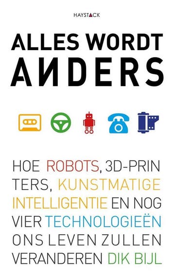 Alles wordt anders 9789461261809 Dik Bijl, Verzenden, Dik Bijl