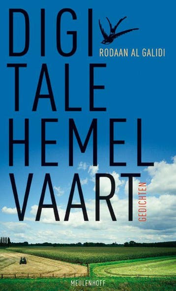 Digitale hemelvaart 9789029085571 Rodaan Al Galidi, Boeken, Verzenden, Zo goed als nieuw, Rodaan Al Galidi