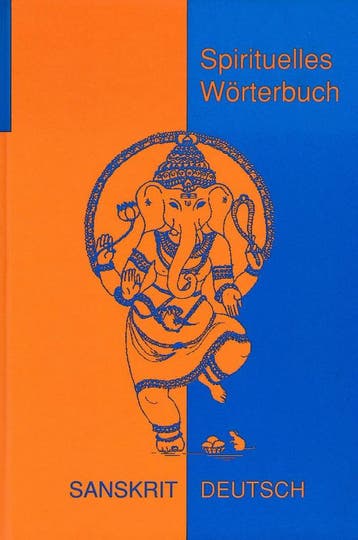 Spirituelles Wörterbuch Sanskrit Deutsch - Martin Mittwede -, Verzenden